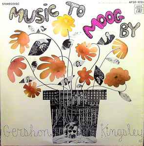 Music To Moog By - Gershon Kingsley