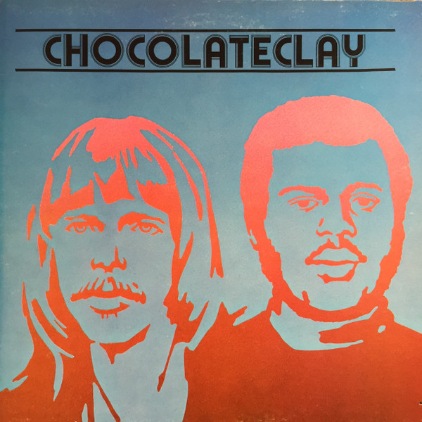 Chocolateclay – Chocolateclay (1977, Vinyl) - Discogs