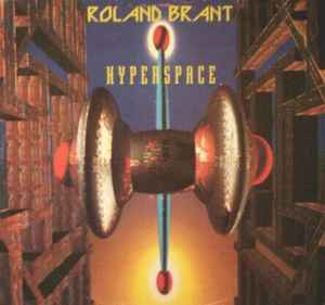 Roland Brant - Hyperspace