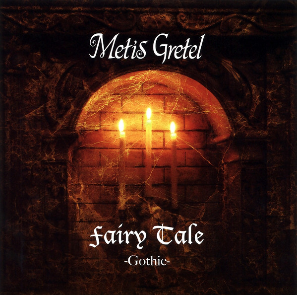 Metis Gretel – Fairy Tale -Gothic- (2006, CD) - Discogs