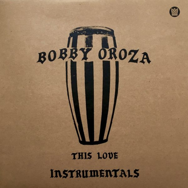 Bobby Oroza And Cold Diamond & Mink – This Love Instrumentals