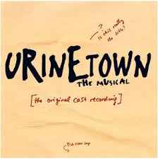 Mark Hollmann - Urinetown The Musical [Original Cast Recording]