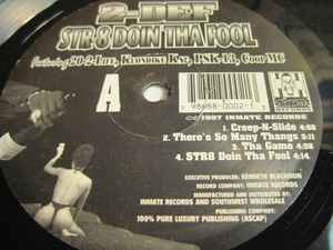 2-Def – Str-8 Doin Tha Fool (1997, Vinyl) - Discogs