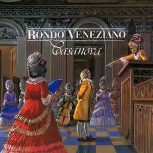 Rondò Veneziano - Casanova album cover