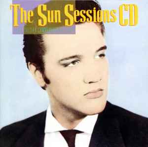 Elvis Presley - The Sun Sessions CD