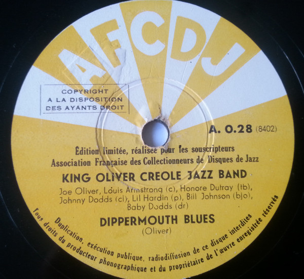 King Oliver's Jazz Band - Dipper Mouth Blues / Where Did You Stay 