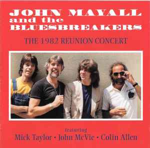 John Mayall & The Bluesbreakers - The 1982 Reunion Concert album cover