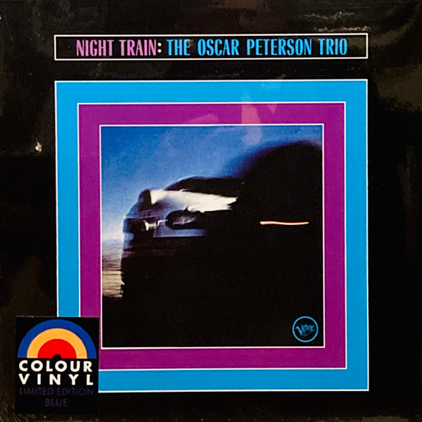 The Oscar Peterson Trio – Night Train (2023, Blue, Vinyl) - Discogs