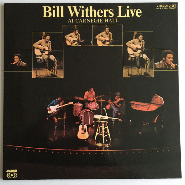 Bill Withers – Bill Withers Live At Carnegie Hall (2012, 180 Gram