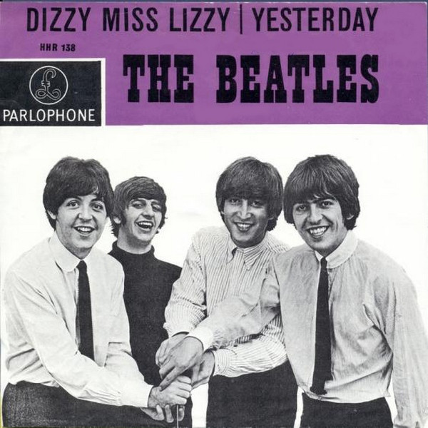 The Beatles – Dizzy Miss Lizzy / Yesterday (1965, Vinyl) - Discogs