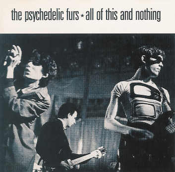 The Psychedelic Furs – All Of This And Nothing (CD)