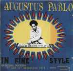 Augustus Pablo – In Fine Style (2003, Vinyl) - Discogs