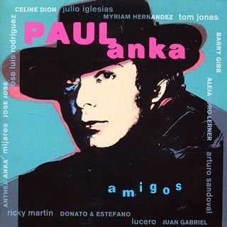 Paul Anka – Amigos (1996, CD) - Discogs