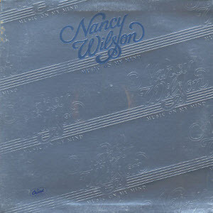 Nancy Wilson – Music On My Mind (1978, Gatefold, Vinyl) - Discogs