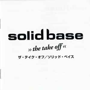 Solid Base – The Take Off (1998, CD) - Discogs
