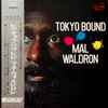 Mal Waldron - Tokyo Bound