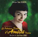 Cover of Le Fabuleux Destin D'Amélie Poulain, 2001-04-23, CD