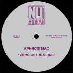 Aphrodisiac Song Of The Siren Releases Discogs