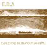 Explendid Behaviour Arrival (CD, Album)en venta