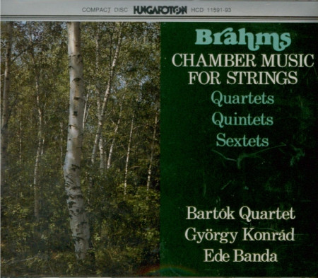 Brahms - Bartók Quartet, György Konrád, Ede Banda – Chamber Music