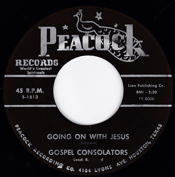 last ned album Gospel Consolators - Going On With Jesus Deliver Me