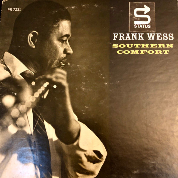 Frank Wess – Southern Comfort (1962, Vinyl) - Discogs