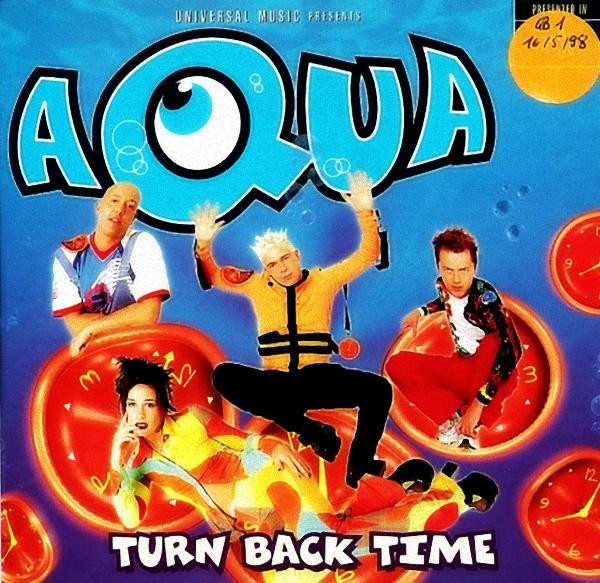 Aqua – Back Time (1998, -