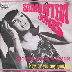 Samantha Jones - Surrounded By A Ray Of Sunshine / How Do You Say Goodbye album cover