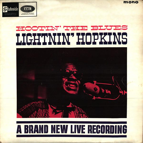 Lightning Hopkins – Hootin' The Blues (1964, Vinyl) - Discogs