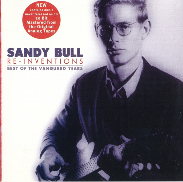 Sandy Bull – Re-Inventions (Best Of The Vanguard Years) (1999