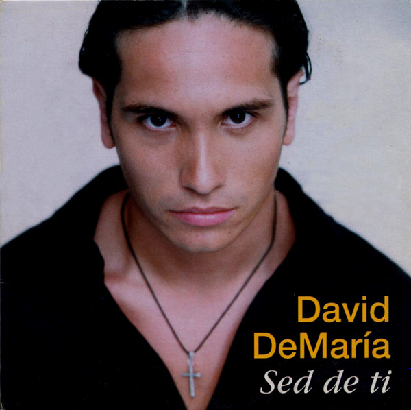 baixar álbum David DeMaría - Sed De Ti