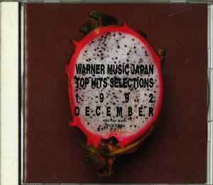 Warner Music Japan Top Hits Selections December '92 (1992, CD
