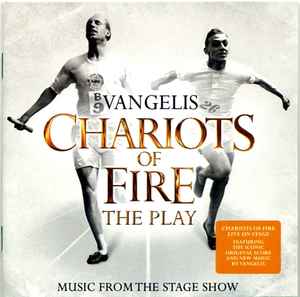 Vangelis - Chariots Of Fire (The Play) (Music From The Stage Show)