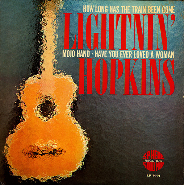 Lightnin' Hopkins - Mojo Hand | Releases | Discogs