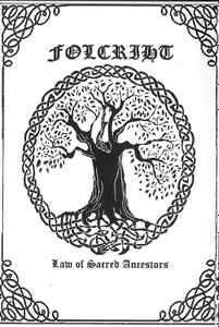 Folcriht - Law Of Sacred Ancestors album cover