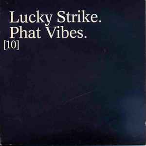 Guru - Lucky Strike. Phat Vibes. [10] album cover