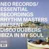 Rhythm Masters Present Disco Dubbers - Ibiza In My Soul
