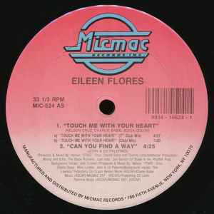Eileen Flores - Touch Me With Your Heart