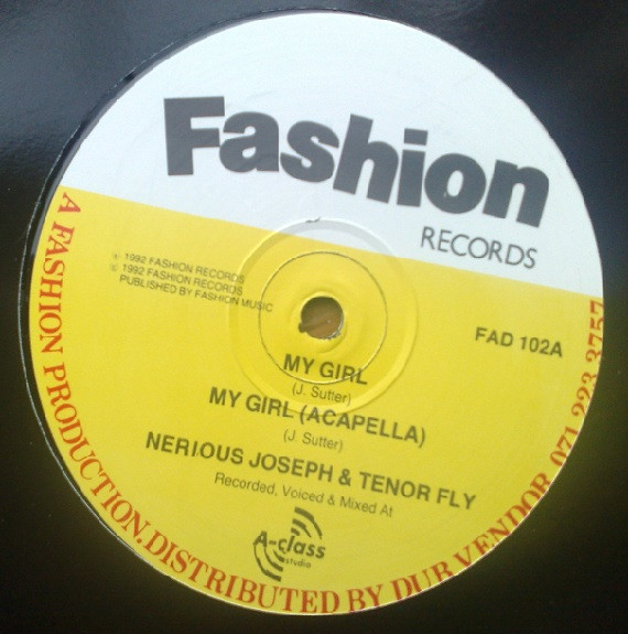 Nerious Joseph & Tenor Fly – My Girl / Pose Up (1992, Vinyl 