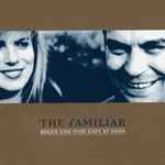 Cover of The Familiar, 2005, CD