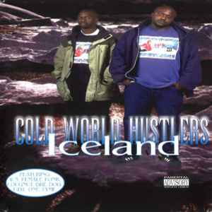 Iceland - Cold World Hustlers