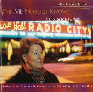 Voorzien kristal dat is alles Het Nederlands Promenade Orkest – The Me Nobody Knows: A Tribute To New  York (2002, CD) - Discogs