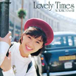 酒井法子 – Lovely Times / Noriko Part III (2017, 320 kbps, File