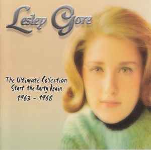 Lesley Gore - The Ultimate Collection - Start The Party Again 1963-1968 album cover