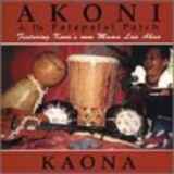 Akoni & Da Palapalai Patch – Kaona (1999, CD) - Discogs