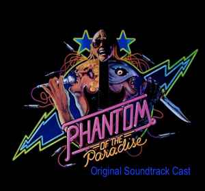 Phantom Of The Paradise Original Soundtrack Cast