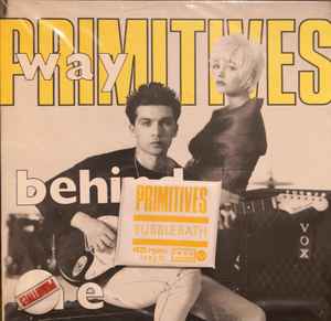 The Primitives - Way Behind Me album cover