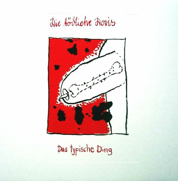 descargar álbum Die Tödliche Doris - Strudelsölle