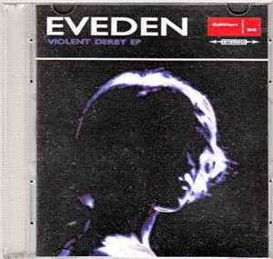 Eveden - Violent Derby EP album cover