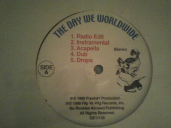 The Veteran Click – The Day We Worldwide (1999, Vinyl) - Discogs